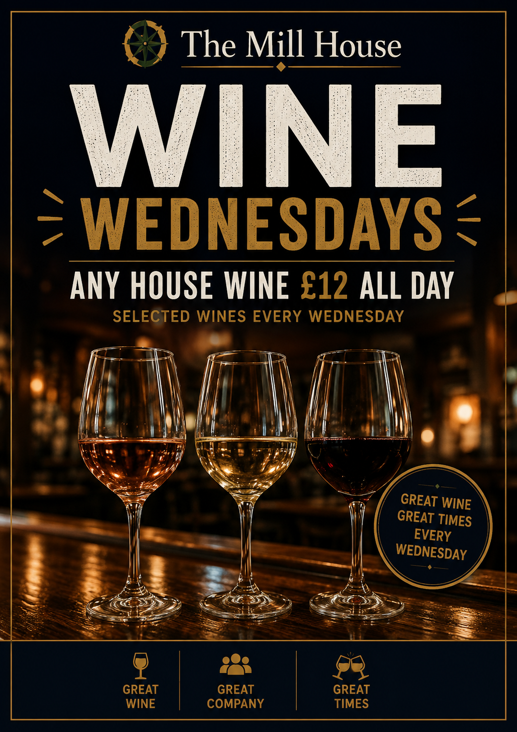 Wine Wednesdays at The Mill House Thatcham — any house wine £12 all day