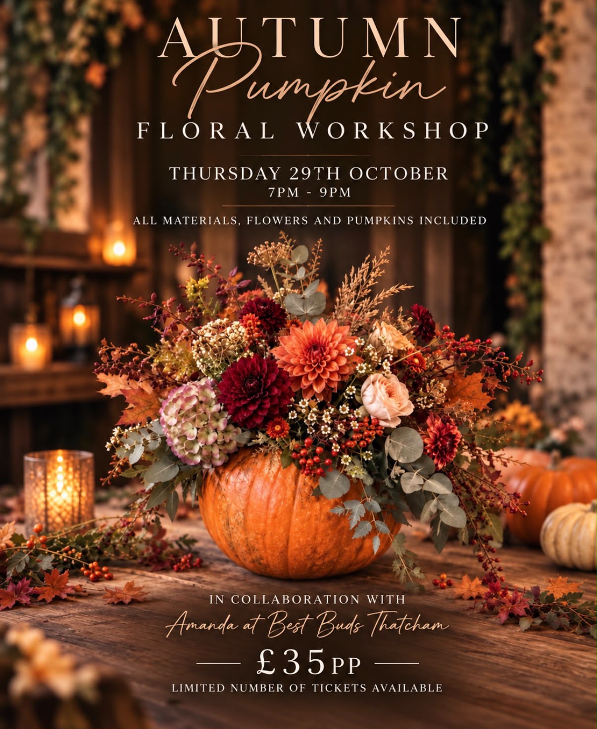 Autumn Pumpkin Floral Workshop poster — Thursday 29th October, 7pm–9pm, £35 per person, with Amanda at Best Buds Thatcham; materials, flowers and pumpkins included